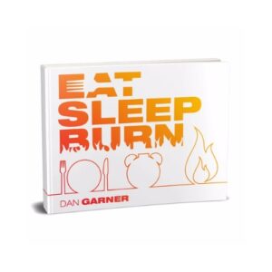 Eat Sleep Burn