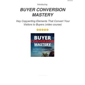 Buyer Conversion Mastery: Key Copywriting Elements