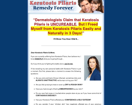 Keratosis Pilaris Remedy Forever - How to Free Yourself From Keratosis Pilaris Forever!