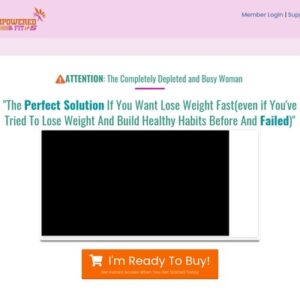 The Empowered & Fit in 5 Breakthrough Loss System