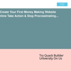 Quack Builder University - Learn How To Make A Website - Learn How To Make A Professional Website
