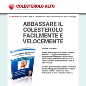 *ABBASSARE IL COLESTEROLO* - Guarire l'Ipercolesterolemia