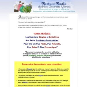 Recettes et Remedes de Nos Grands-Meres et 7 Bonus